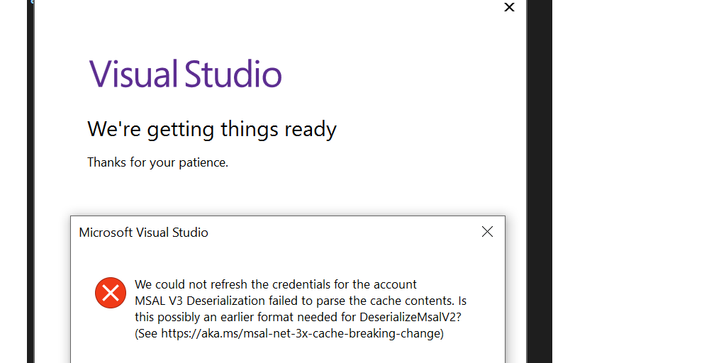 Solution: Visual Studio: We could not refresh the credentials for the  account MSAL V3 Deserialization failed to parse the cache contents. | Jon  Gallant