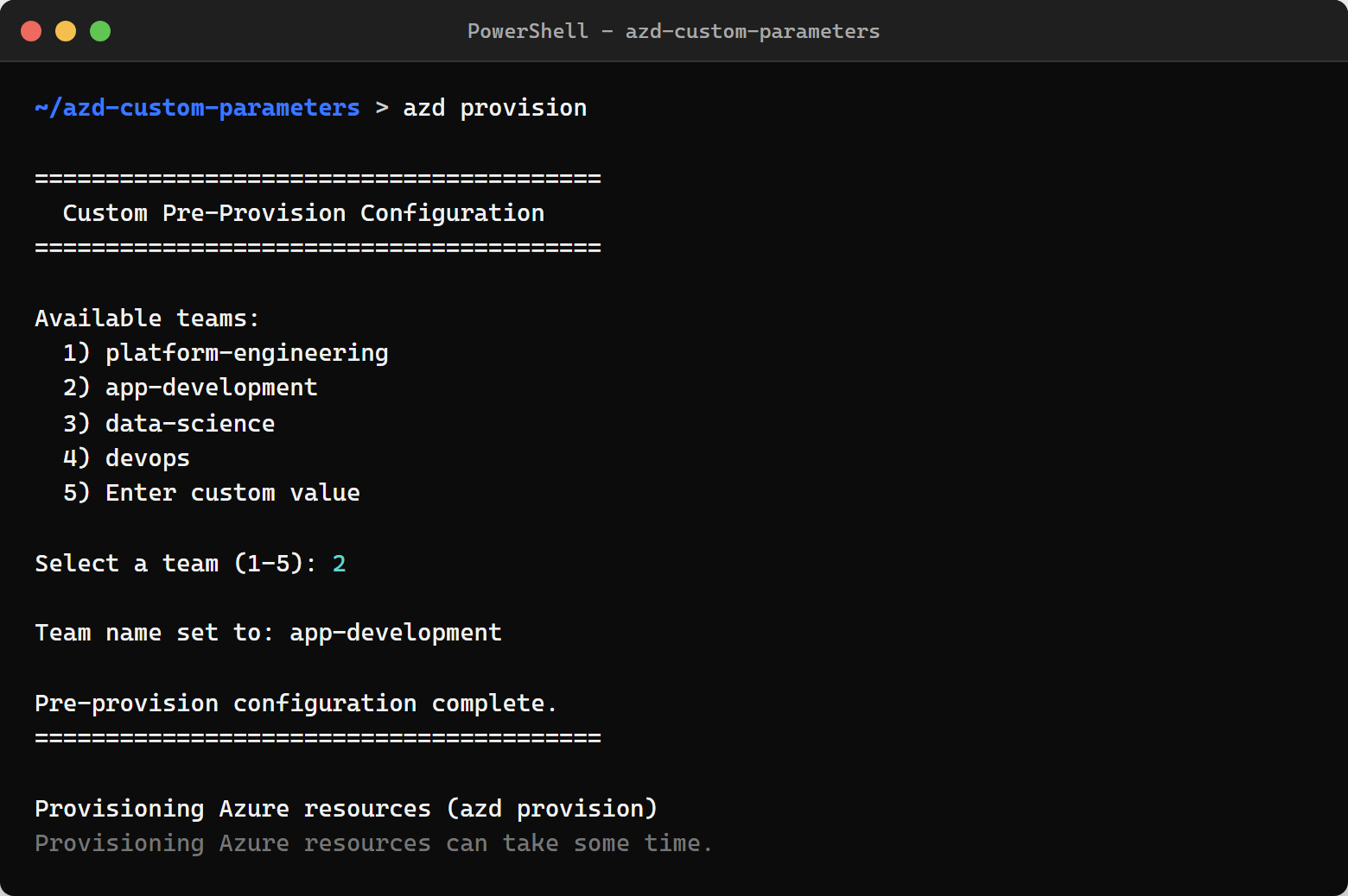 Custom preprovision hook showing a team selection menu with numbered options
