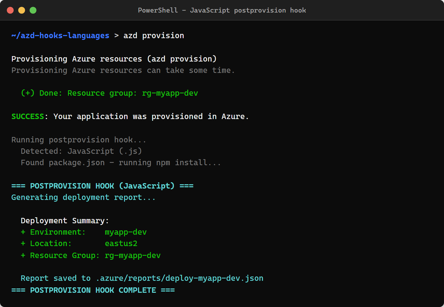 JavaScript postprovision hook showing deployment summary with environment, location, and resource group
