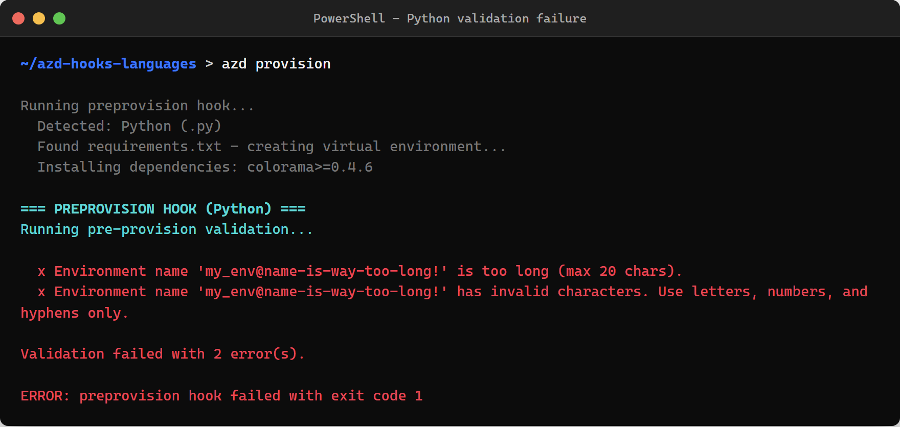 Python validation hook failing with red error messages for invalid environment name